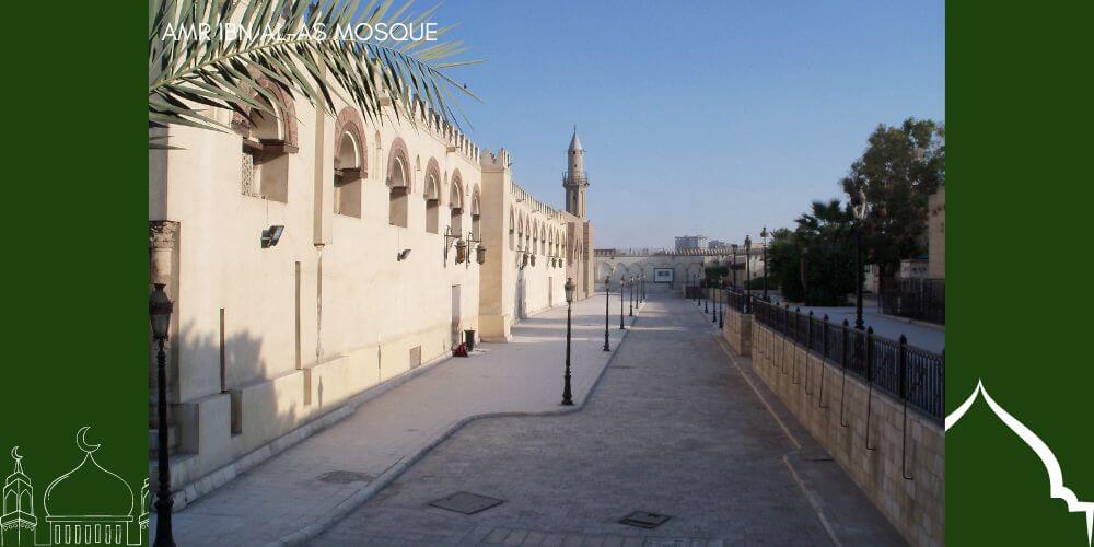 The Amr ibn al-As Mosque, Oldest Mosques